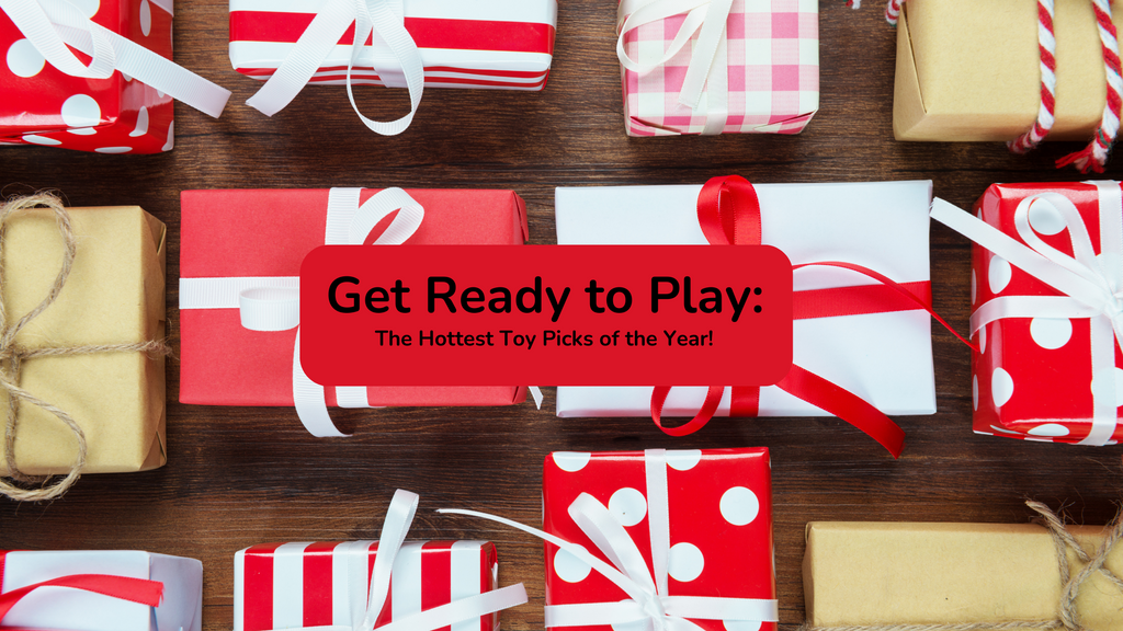 Image of presents with a heading that says, "Get Ready to Play: The hottest Toy Picks of the Year!"