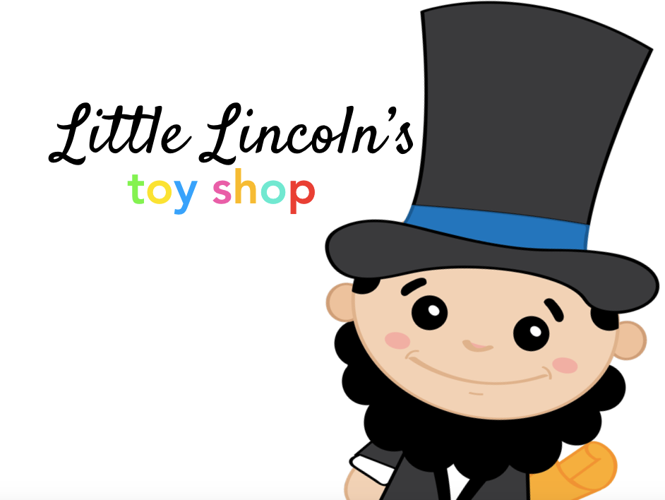 Little Lincoln's Toy Shop 3450 Liberty Drive Springfield, IL
